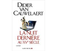 La Nuit dernière au XVe siècle
