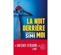 La Nuit derrière moi - Giampaolo Simi - Lgf - Poche - Roman