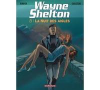 La nuit des aigles Thierry Cailleteau (Auteur), Christian Denayer (Illustration)