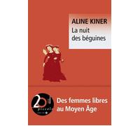 La nuit des béguines - Aline Kiner - Liana levi - Poche - Roman
