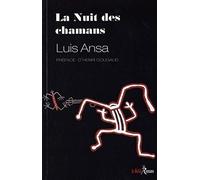 La nuit des chamanes