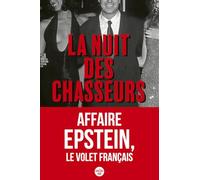 La Nuit des chasseurs - Affaire Epstein, le volet français