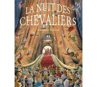 La Nuit Des Chevaliers