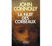 La nuit des corbeaux - John Connolly - Pocket - Poche - Roman