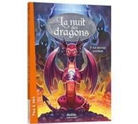 La Nuit des dragons - Tome 03 Le Dernier combat Eric Sanvoisin (Auteur), Jérémie Fleury (Illustration)