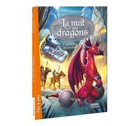 Eric Sanvoisin et Jérémie Fleury – La nuit des dragons : Le maître des écailles – Tome 2