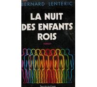 La nuit des enfants rois.