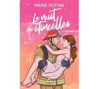 La nuit des étincelles