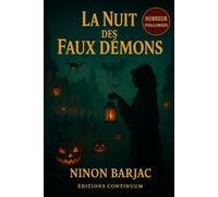 La nuit des faux démons: comédie horrifique - Sous la brume violette, des lanternes affamées réclament la vérité.