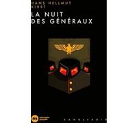 La nuit des généraux Pierre Kamnitzer (Traduction), Hans Hellmut Kirst (Auteur)
