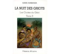 La nuit des griots, tome 2. Les contes du griot