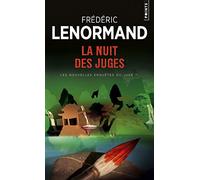 La Nuit des juges Les Nouvelles Enquêtes du juge Ti - Frédéric Lenormand - Points - Poche - Roman