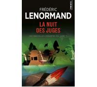 La Nuit des juges Les Nouvelles Enquêtes du juge Ti - Frédéric Lenormand - Points - Poche - Roman