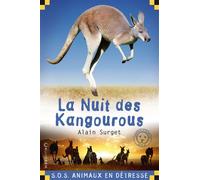 La nuit des kangourous - Alain Surget - Calligram - Poche - Roman junior dès 9 ans