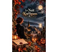 LA NUIT DES KORRIGANS: Un meurtre mystérieux en Bretagne, une ancienne affaire de terres et une légende bretonne utilisée pour cacher la vérité