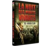 La nuit des morts vivants : Re-Animation DVD G