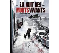 La Nuit des morts-vivants - Tome 01: Les Fautes du père