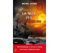 La nuit des naufrageurs