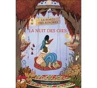 La nuit des oies Violaine Costa (Auteur), Violaine Costa (Illustration), Juliette Adam (Auteur)
