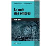 La nuit des ombres Quand votre cauchemar devient réalité... - Jean-Paul Le Denmat - Du Palemon Eds - Poche - Roman