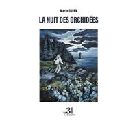 La nuit des orchidées - Mario Quinn - Trois Colonnes - broché - Roman