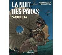 La Nuit des paras 5 juin 1944 - Philippe Zytka - Triomphe Eds Du - broché - Bande dessinée