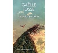 La nuit des pères - Gaëlle Josse - J'ai Lu - Poche - Roman