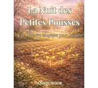La Nuit des Petites Pousses: Une Histoire Magique pour Pâques