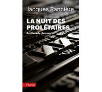 La Nuit Des Prolétaires - Archives Du Rêve Ouvrier