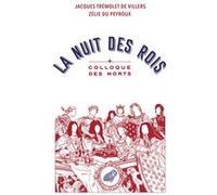 La Nuit des Rois: Colloque des morts