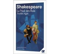 La Nuit des Rois / Twelfth Night - - William Shakespeare - Flammarion - Livre