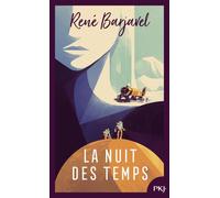La nuit des temps - René Barjavel - Pocket Jeunesse - Poche - Roman adolescent