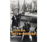 La nuit des terre-neuvas Franck Boitelle (Auteur)