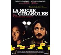 La Nuit des tournesols / The Night of the Sunflowers ( La Noche de los girasoles ) ( Angosto ) [ Origine Espagnole, Sans Langue Francaise ]