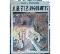 La Nuit du président (Alise et les argonautes .)