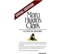 La Nuit du renard Mary Higgins Clark (Auteur), Anne Damour (Traduction)
