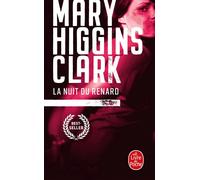 La nuit du renard - Mary Higgins Clark - Lgf - Poche - Roman
