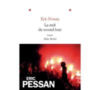 La Nuit du second tour – Les Éditions Albin Michel