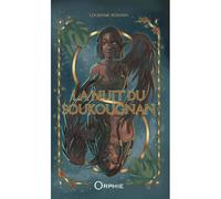 La nuit du Soukougnan - Louisiane Romain - Orphie G.doyen Editions - broché - Roman adolescent
