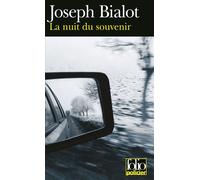 La nuit du souvenir - Joseph Bialot - Gallimard - Poche - Roman
