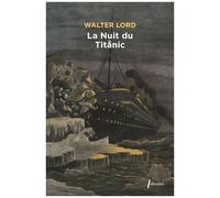 La Nuit Du Titanic