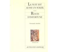 La Nuit Est Aussi Un Soleil Suivi De Roues D'infortune