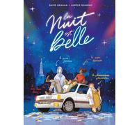 La nuit est belle - histoire complète