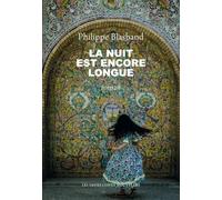 La nuit est encore longue