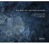 La nuit est une page blanche: Poèmes, dessins, photographies