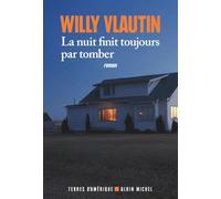 La Nuit finit toujours par tomber