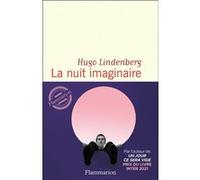 Hugo Lindenberg – La nuit imaginaire – Roman – Broché