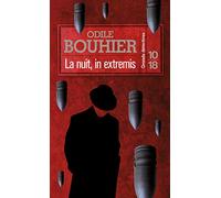 La nuit, in extremis