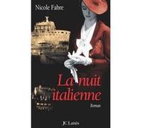 La nuit italienne Nicole Fabre (Auteur)