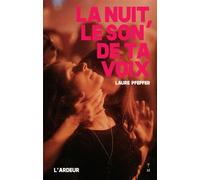 La nuit, le son de ta voix - Laure Pfeffer - Thierry Magnier Eds - broché - Roman adolescent